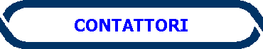 CONTATTORI