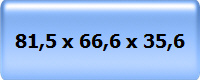 81,5 x 66,6 x 35,6